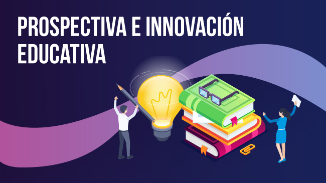 Prospectiva e innovación